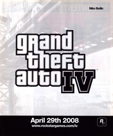 Grand Theft Auto IV - Advertisement Flyer - Front (United States) - 1903x2289