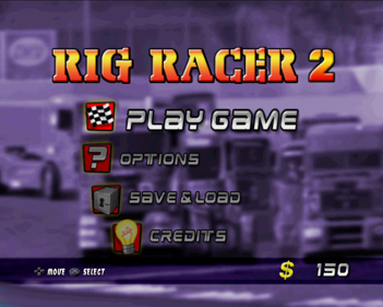 Rig Racer 2 - Screenshot - Game Select (Europe) - 640x512