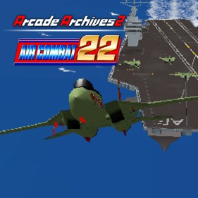 Arcade Archives 2: Air Combat 22 - Square (World) - 950x950