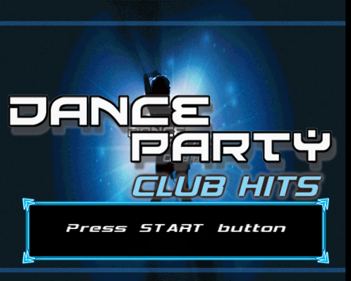 Dance Party: Club Hits - Screenshot - Game Title (Europe) - 640x512