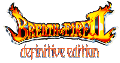 Breath of Fire II Definitive Edition - Clear Logo (World) - 399x210