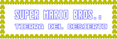 Super Mario Bros.: Desert Land - Clear Logo (Spain) - 960x320