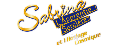 Sabrina the Teenage Witch: A Twitch in Time! - Clear Logo (France) - 600x263