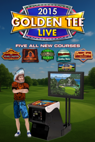 Golden Tee LIVE 2015 - Advertisement Flyer - Front (World) - 500x750