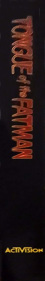 Tongue of the Fatman - Box - Spine (North America) - 167x1041