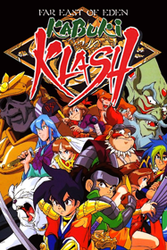 Far East of Eden: Kabuki Klash - Poster (World) - 600x900