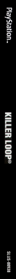 Killer Loop - Box - Spine (North America) - 78x1360