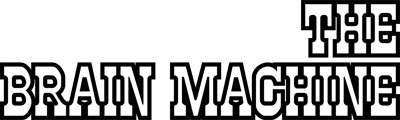 The Brain Machine - Clear Logo (North America) - 2400x720