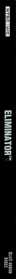 Eliminator - Box - Spine (North America) - 39x680
