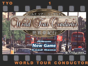 World Tour Conductor: Sekai Yume Kikou - Screenshot - Game Title (Japan) - 640x480
