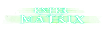 Enter the Matrix - Clear Logo (World) - 2605x753
