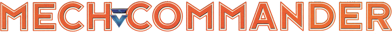 MechCommander - Clear Logo (United States) - 1418x123