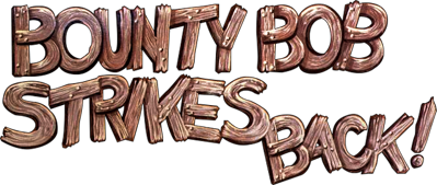 Bounty Bob Strikes Back - Clear Logo (World) - 640x271