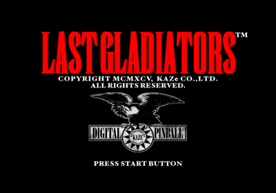Last Gladiators: Digital Pinball - Screenshot - Game Title (Japan) - 640x448