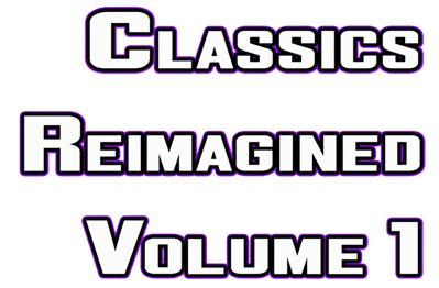 Classics Reimagined: Vol. 1 - Clear Logo (World) - 1363x895