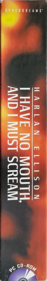 I Have No Mouth, and I Must Scream - Box - Spine (North America) - 149x890