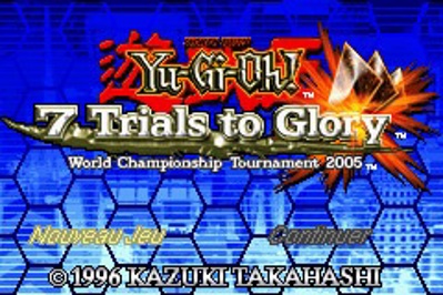 Yu-Gi-Oh! 7 Trials to Glory: World Championship Tournament 2005 - Screenshot - Game Title (North America) - 240x160