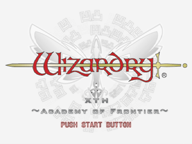 Wizardry Xth: Zensen no Gakufu - Screenshot - Game Title (Japan) - 597x448