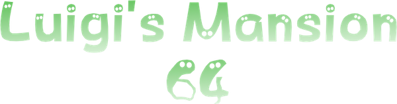 Luigi's Mansion 64 - Clear Logo (World) - 600x157