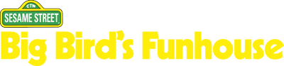 Sesame Street: Big Bird's Funhouse - Clear Logo (North America) - 2400x558