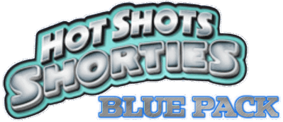 Hot Shots Shorties: Blue Pack - Clear Logo (North America) - 758x329