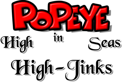 Popeye in High Seas High-Jinks - Clear Logo (World) - 2232x1507