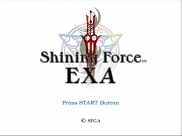 Shining Force EXA - Screenshot - Game Title (Japan) - 512x384