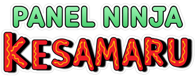 Panel no Ninja Kesamaru - Clear Logo (United States) - 1500x621