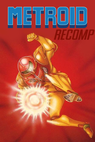 Metroid Recomp - Fanart - Box - Front (World) - 600x900