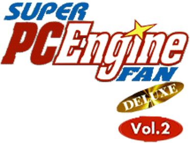 Super PC Engine Fan Deluxe: Special CD-ROM Vol. 2 - Clear Logo (Japan) - 215x162