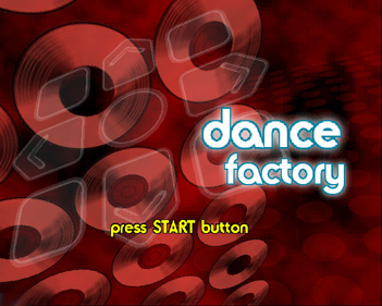 Dance Factory - Screenshot - Game Title (World) - 640x512