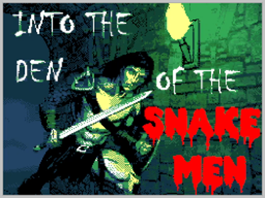 Into The Den Of The Snake Men - Screenshot - Game Title (World) - 256x192