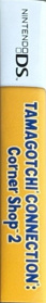 Tamagotchi Connection: Corner Shop 2 - Box - Spine (North America) - 148x959
