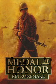 Medal of Honor Retro Remake - Fanart - Box - Front (World) - 600x900