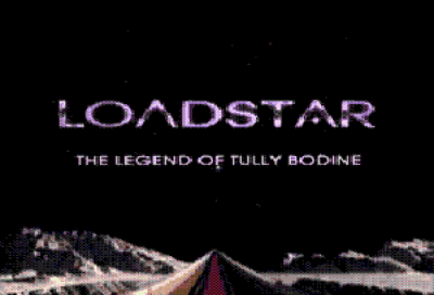 Loadstar: The Legend of Tully Bodine - Screenshot - Game Title (World) - 600x408