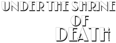 Under the Shrine of Death - Clear Logo (World) - 1668x624