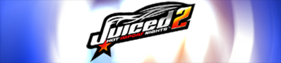 Juiced 2: Hot Import Nights - Banner (World) - 420x95