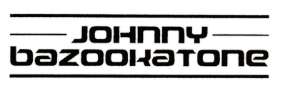 Johnny Bazookatone - Clear Logo (Europe) - 600x197
