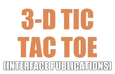 3-D Tic Tac Toe (Interface Publications) - Clear Logo (World) - 1797x1150