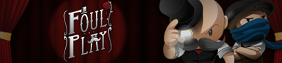 Foul Play - Banner (World) - 420x95
