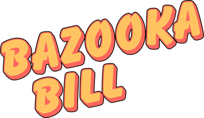 Bazooka Bill - Clear Logo (North America) - 2400x1392