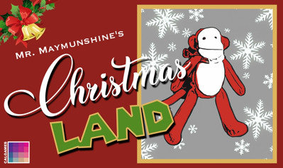 Mr. Maymunshine's Christmas Land - Banner (World) - 1627x966