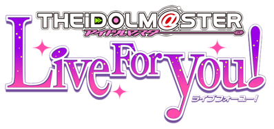 The iDOLM@STER: Live for You! - Clear Logo (Japan) - 705x331