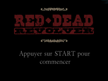 Red Dead Revolver - Screenshot - Game Title (France) - 640x480